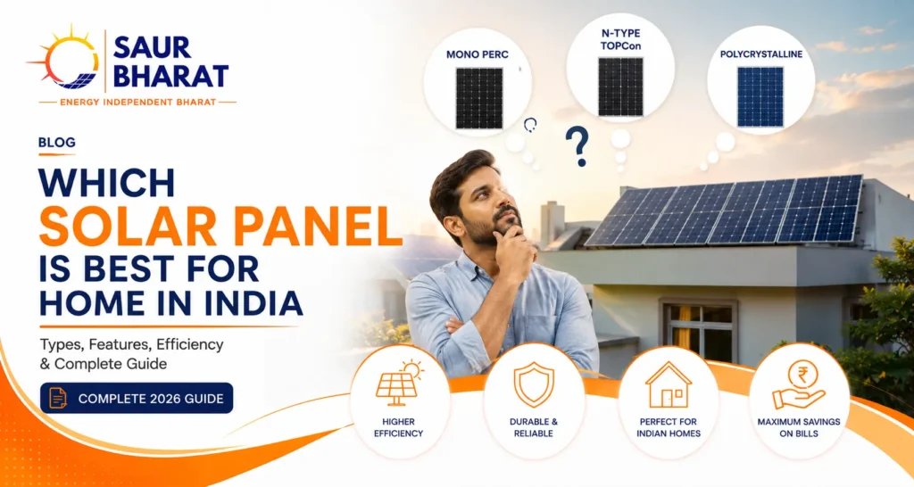 Which Solar Panel Is Best for Home