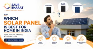 Which Solar Panel Is Best for Home